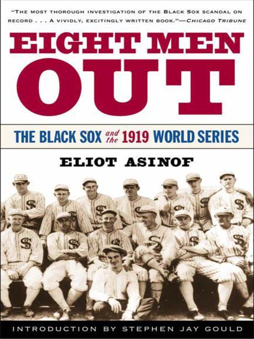 Title details for Eight Men Out by Eliot Asinof - Wait list